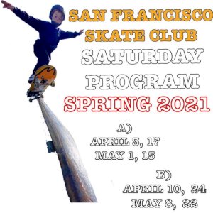 The San Francisco Skate Club has set dates for their Spring 2021 Saturday Program! These small group lessons for youth (ages 8-14) take place at various parks and safe skate spots in SF from 10am-3pm every Saturday, for four Saturdays in a row.