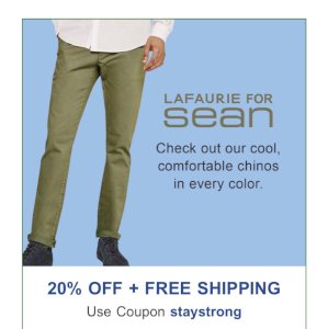 New chinos in great spring colors!20% off plus free shipping.